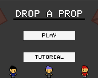 Drop A Prop