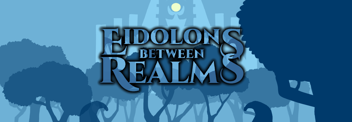 Eidolons Between Realms