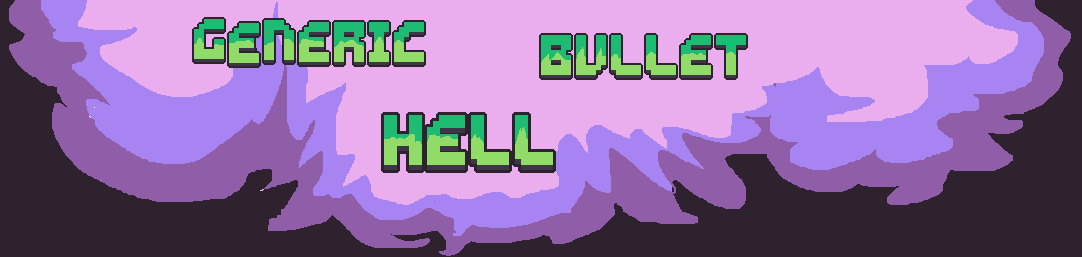 {Not Another} Generic Bullet Hell