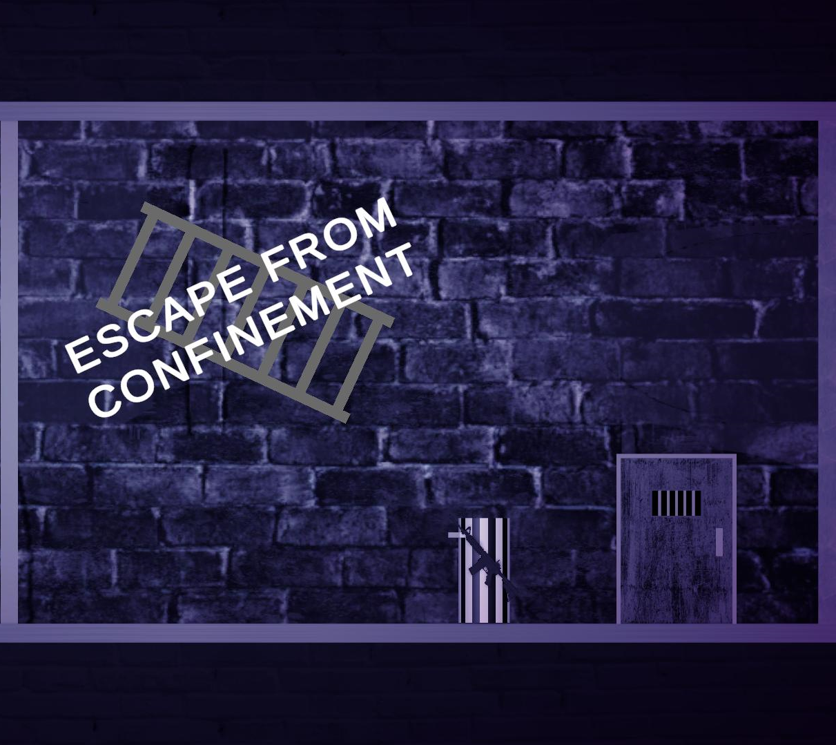 Escape from Confinement