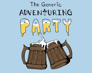 The Generic Adventuring Party Game   - A queer game for 1 to 5 players about going to a fantasy party. 