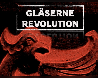 Gläserne Revolution   - Eine Heimsuchung für Trophy Dark 