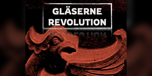 Cover image for Gläserne Revolution