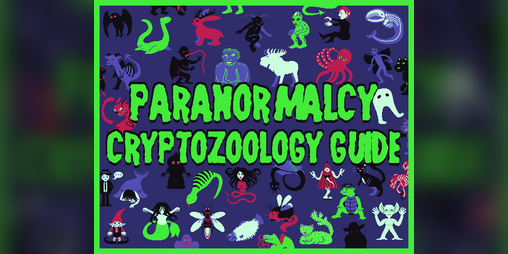 Cover image for PARANORMALCY - Cryptozoology Guide