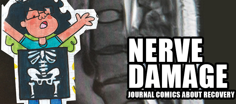 Nerve Damage: Journal Comics About Recovery