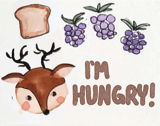 I'm Hungry! (un jeu des dés)   - Vous êtes un petit reinne qui veut manger les mûres et le pain ! 