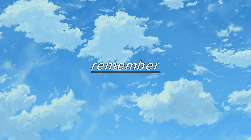 remember