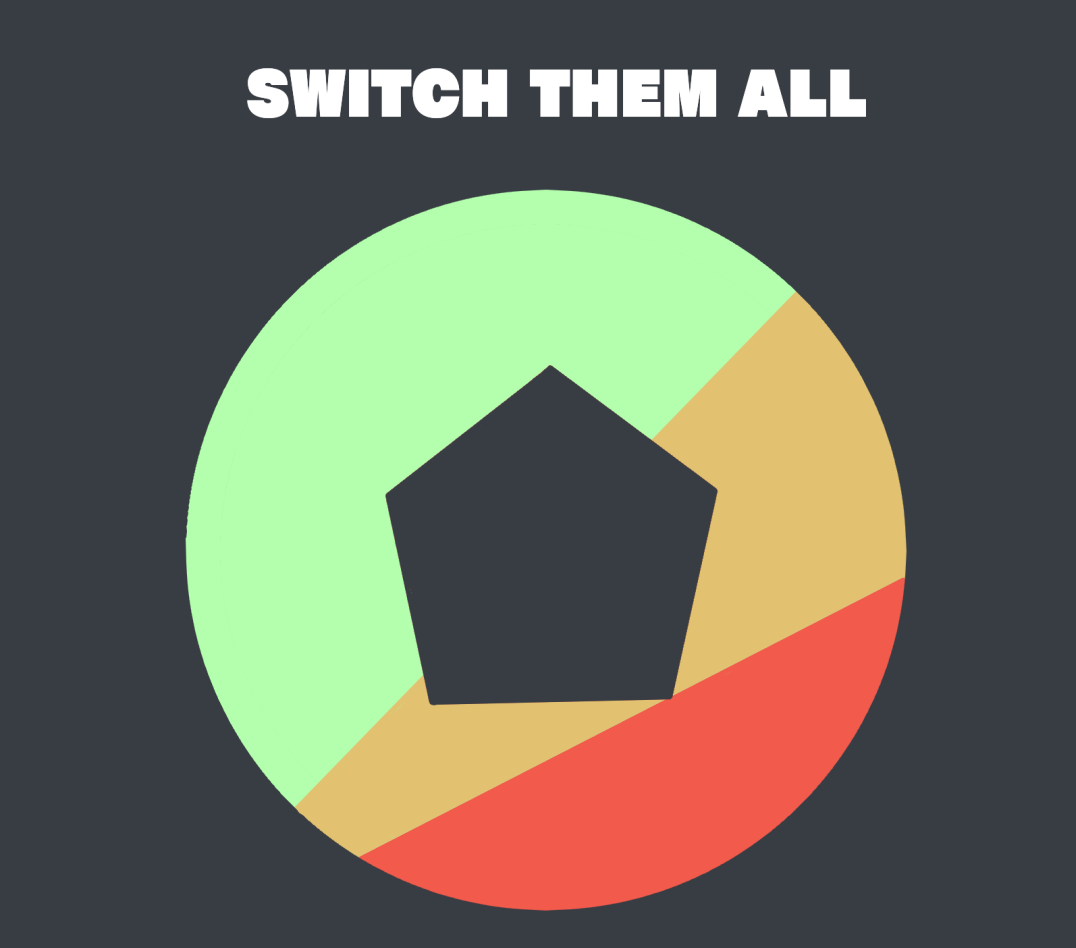 Switch Them All