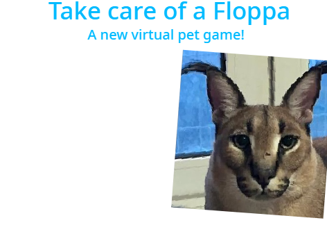 Take care of a Floppa
