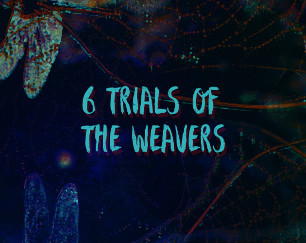 Cover image for 6 Trials of the Weavers
