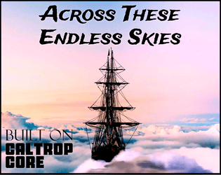 Across These Endless Skies  