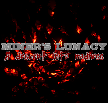 Cover image for Miner's Lunacy