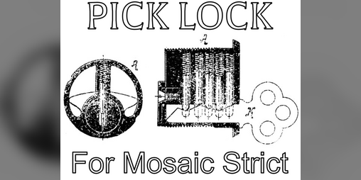 Cover image for Pick Lock for Mosaic Strict