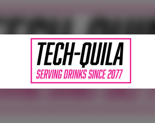 Tech-Quila  