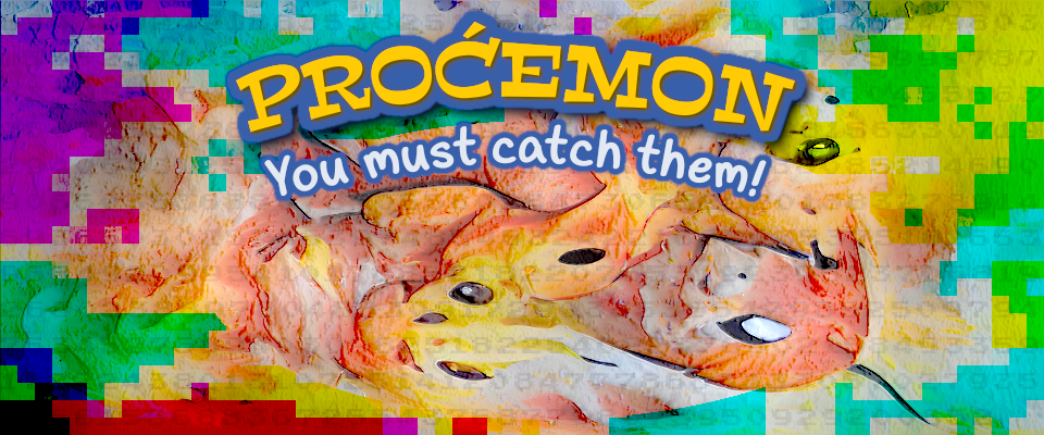 Procemon: You Must Catch Them