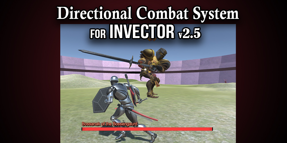 Directional Combat for INVECTOR  v2.5.1