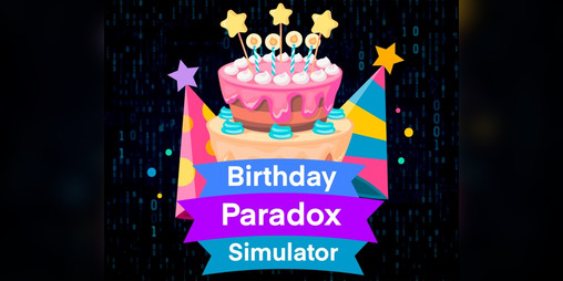 Cover image for Birthday Paradox Simulator