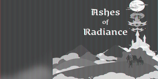 Cover image for Ashes of Radiance (Game Jam Ashcan Ver.)