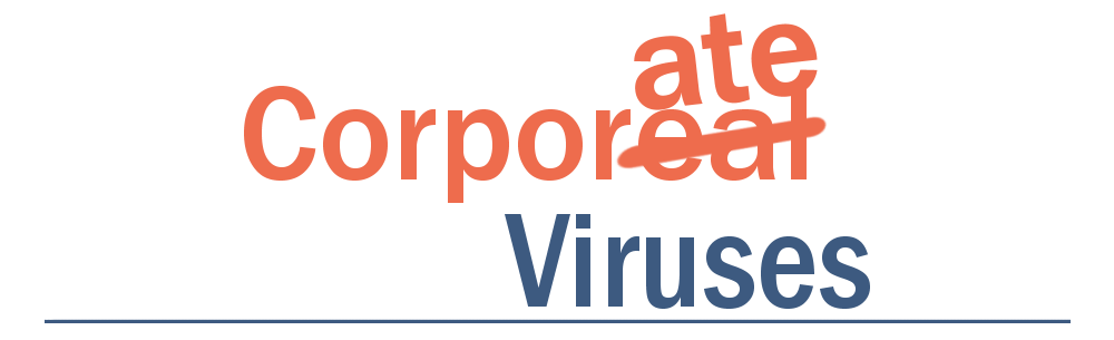 Corporate Viruses