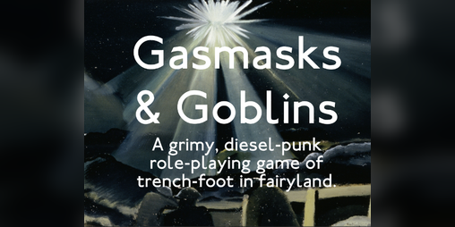 Cover image for Gasmasks & Goblins