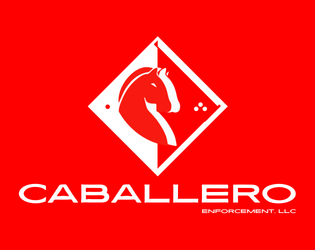 Caballero Enforcement, LLC   - Call a Caballero for your CBR+PNK troubles. 