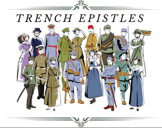 Trench Epistles   - Battle limited resources and censorship in this WWI letter-writing game for 2 