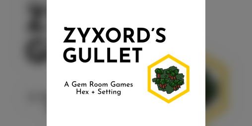 Cover image for Zyxord's Gullet
