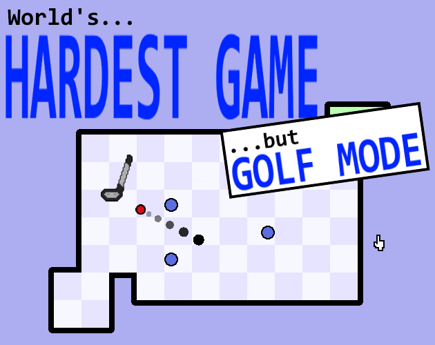 Cover image for World's Hardest Game, but Golf Mode