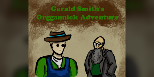 Cover image for Gerald Smith's Orggannick Adventure