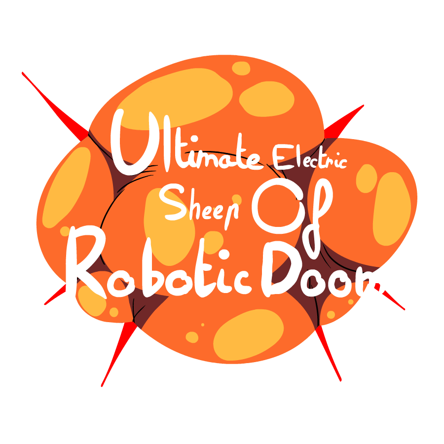 Ultimate Electronic Sheep & Robotic Doom