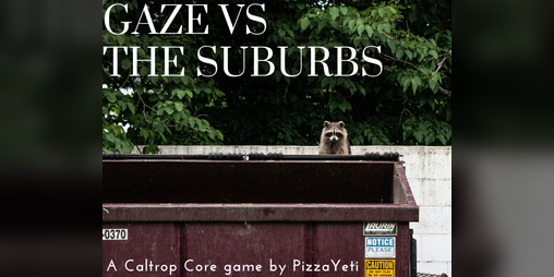 Cover image for Gaze vs the Suburbs