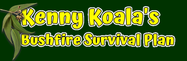 Kenny Koala's Bushfire Survival Plan (TALP)