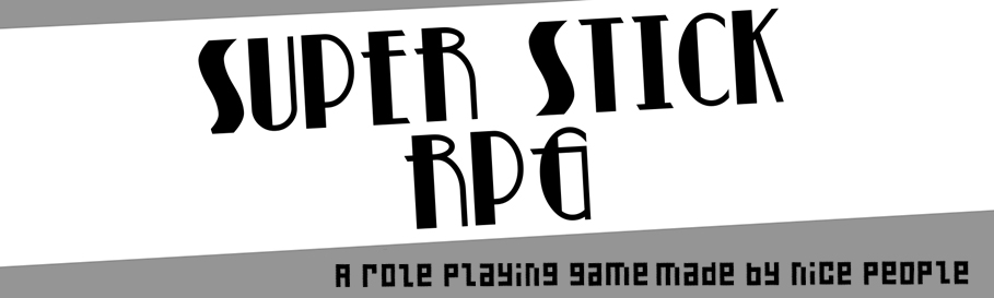SUPER STICK RPG