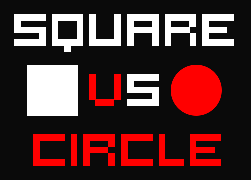Square VS Circle