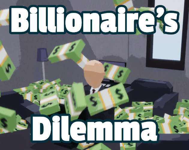 Billionaire's Dilemma
