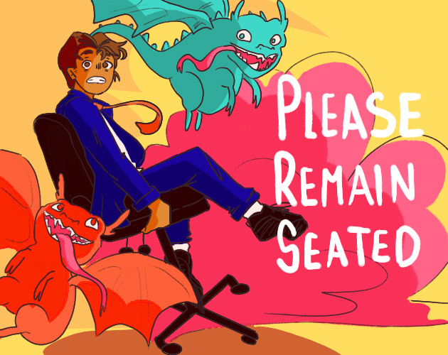 Cover image for Please Remain Seated!