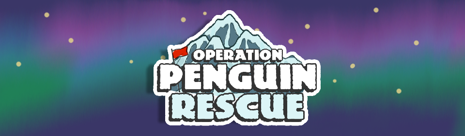 Operation Penguin Rescue