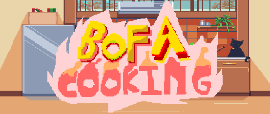 BOFA COOKING (Low Quality)