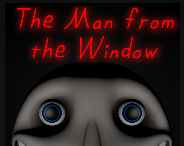 The Man from the Window Game 🕹️ Download The Man from the Window for Free  & Play Online