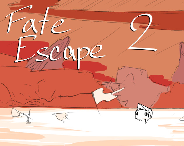 Fate Escape 2