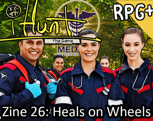 #iHunt The RPG Zine 26: Heals on Wheels - MedPDQ  