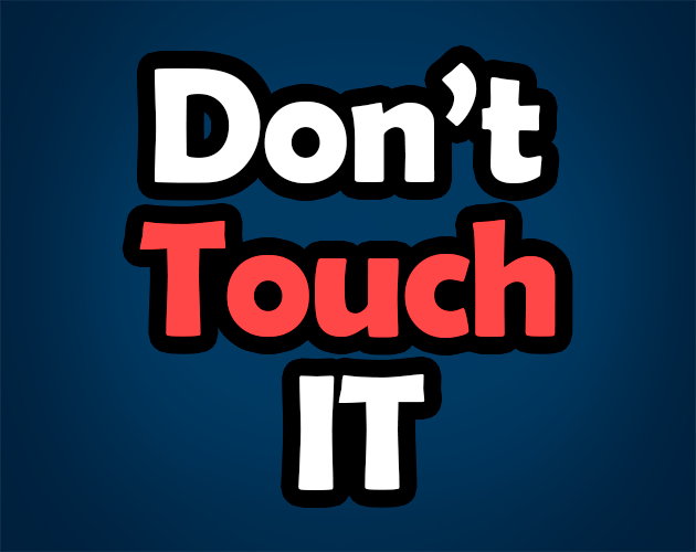 Cover image for Don't Touch It