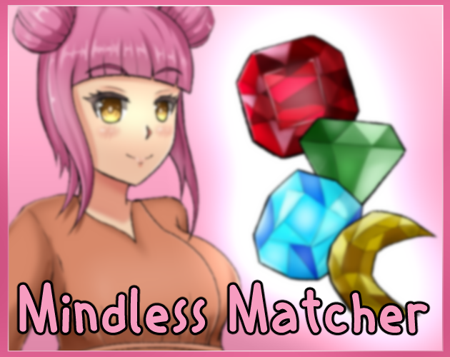 Cover image for Mindless Matcher