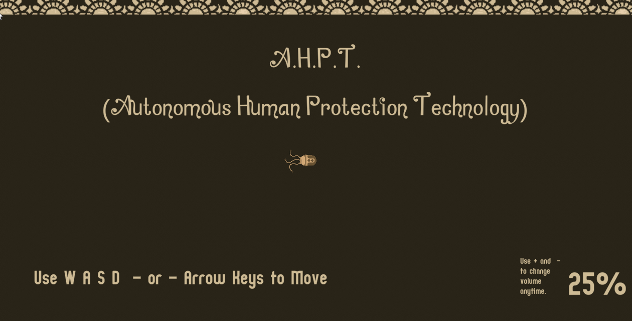 Cover image for A.H.P.T. (Autonomous Human Protection Technology)