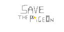 Save the Pigeon