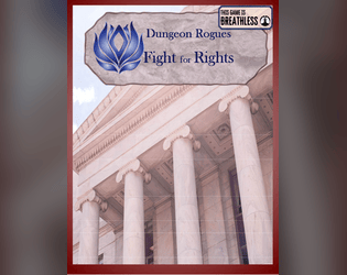 Fight For Rights   - Fight For Rights is a political action game built upon the Breathless SRD 