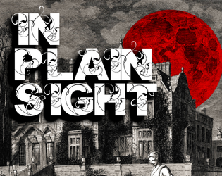 In Plain Sight   - A murder mystery adventure for Fallen 
