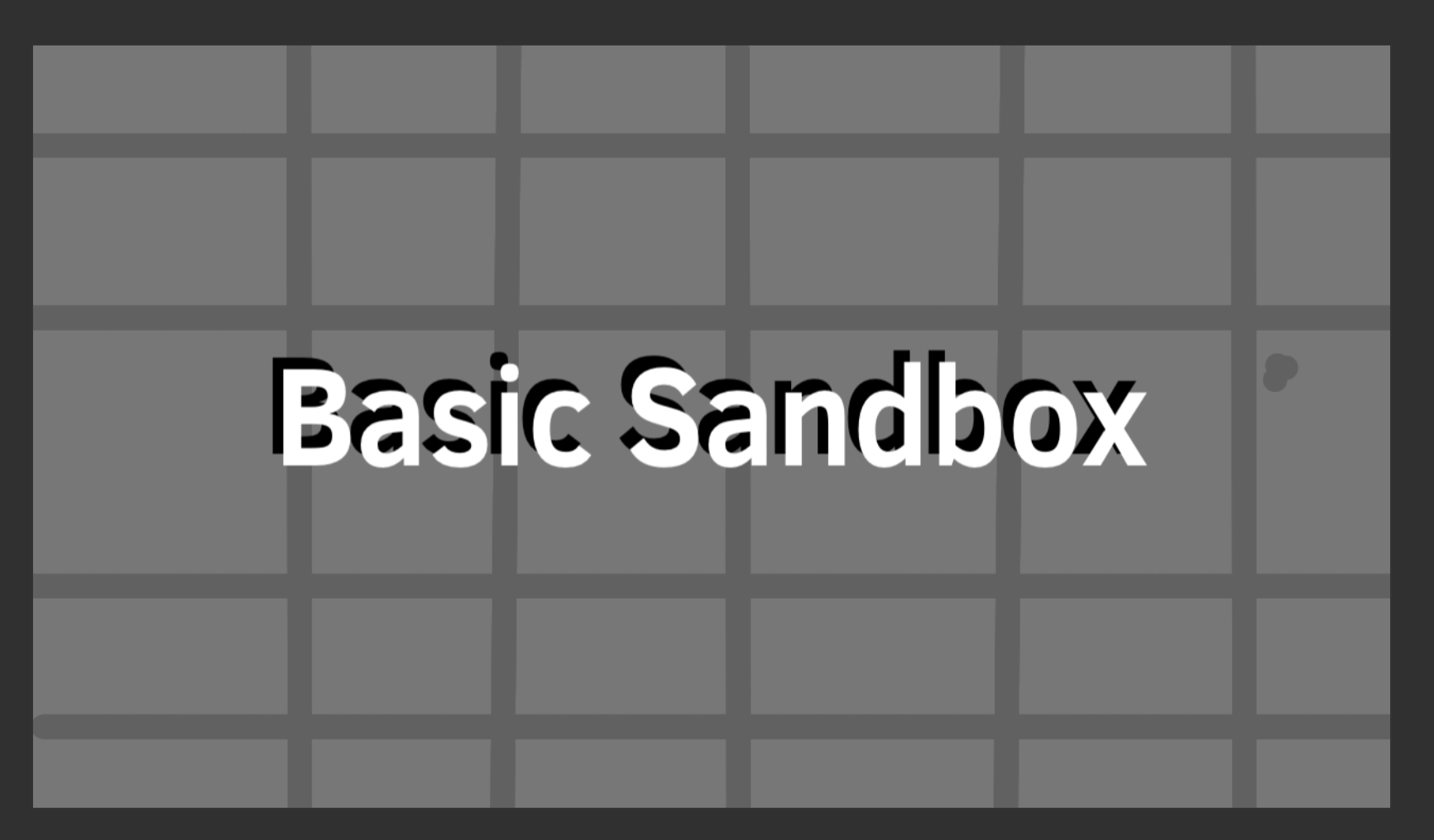 Basic SANDBOX