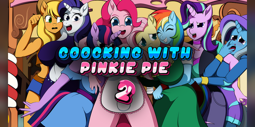 Cover image for Cooking With Pinkie Pie 2 V.0.0.6.5