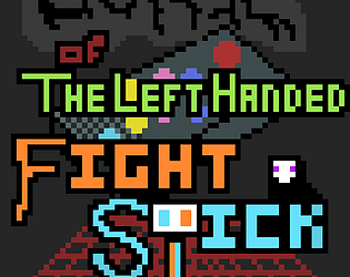 Curse of The Left Handed Fight Stick